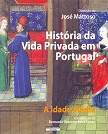 História da Vida Privada em Portugal